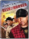 Beer for My Horses