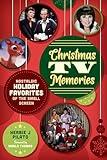 Christmas TV Memories: Nostalgic Holiday Favorites of the Small Screen