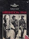 The Pictorial History of Guam: Liberation 1944