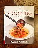 Professional Cooking, 6th Edition