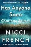 Has Anyone Seen Charlotte Salter?: A Novel (Maud O'Connor Mysteries Book 1)