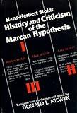 History and Criticism of the Marcan Hypothesis