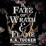 A Fate of Wrath and Flame: Fate of Wrath and Flame, Book 1