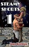 Steamy Shorts 1: A collection of Steampunk and Science Fiction Erotica short fiction