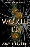 Worth It