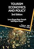 Tourism Economics and Policy (Aspects of Tourism Texts Book 5)