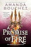 A Promise of Fire (The Kingmaker Chronicles Book 1)