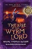 The Rise of the Wyrm Lord (The Door Within Trilogy Book 2)