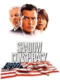 Shadow Conspiracy