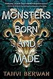 Monsters Born and Made