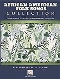 African American Folk Songs Collection - 24 Traditional Folk Songs for Intermediate Piano Solo Arranged by Artina McCain