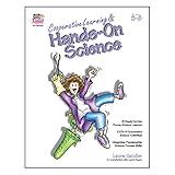Cooperative Learning & Hands-On Science, Grades 3-8