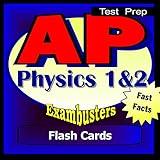 AP Physics 1 and 2 Review Test Prep Flashcards--AP Study Guide (Exambusters Advanced Placement Study Guide)