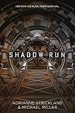 Shadow Run