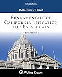 Fundamentals of California Litigation for Paralegals