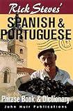 Rick Steves' Spanish & Portugese Phrasebook & Dictionary (English, Spanish and Portuguese Edition)