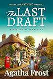 The Last Draft - A cozy bookshop murder mystery full of twists: THE FIRST IN A NEW SERIES (The Meadowfield Bookshop Mysteries Book 1)