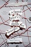 A Good Girl's Guide to Murder