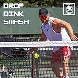 Drop, Dink, Smash