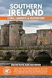 Explore Southern Ireland: Your Compact Guide to Cork, Limerick, and Waterford’s Top Attractions