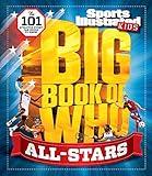 Big Book of WHO All-Stars (Sports Illustrated Kids Big Books)