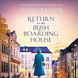 Return to the Irish Boarding House: The Irish Boarding House, Book 2