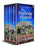 THE MAYBRIDGE MYSTERIES three gripping cozy murder mysteries full of twists
