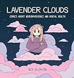 Lavender Clouds: Comics about Neurodivergence and Mental Health