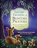 Lucado Treasury of Bedtime Prayers: Prayers for bedtime and every time of day!