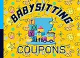 Babysitting Coupons: Babysitting Coupon Book with Empty Fillable Babysitting Vouchers | Custom Booklet | Gift for X Year Anniversary | from Wife, ... Voucher | I Owe You Entertainment Coupon Book