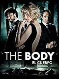 The Body (El cuerpo)