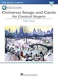 Christmas Songs and Carols for Classical Singers - High Voice (Book/Online Audio) (The Vocal Library)