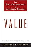 Value: The Four Cornerstones of Corporate Finance
