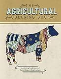 The Agricultural Coloring Book: A coloring book inspired by the beauty of agriculture.