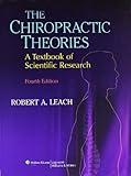 The Chiropractic Theories: A Textbook of Scientific Research