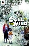 The Call of the Wild: The Graphic Novel (Campfire Graphic Novels)