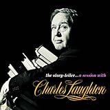 The Story-Teller .. A Session With Charles Laughton