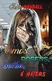 Emos, Posers, Goths, & Haters