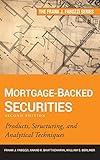 Mortgage-Backed Securities: Products, Structuring, and Analytical Techniques