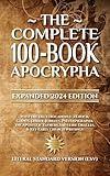 The Complete 100-Book Apocrypha: Expanded 2024 Edition With the Deuterocanon, 1–3 Enoch, Giants, Jasher, Jubilees, Pseudepigrapha, the Apostolic Fathers, ... Oracles, & Key Early Church Writings