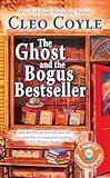 The Ghost and the Bogus Bestseller (Haunted Bookshop Mystery)