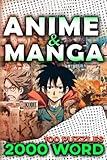 Discovering the World of Anime and Manga: A Word Search Exploration of Popular Titles: Unleash Your Inner Detective: 2000 Word Search Puzzles in 100 ... of Anime and Manga (Anime and Manga Genre)
