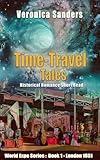 Time-Travel Tales S1: Book 1 - London 1851: Historical Romance Short Story (World Expo Series I)