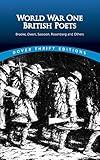 World War One British Poets: Brooke, Owen, Sassoon, Rosenberg and Others (Unabridged)