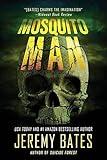 Mosquito Man: An edge-of-your-seat psychological thriller (World's Scariest Legends)