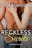 Reckless Secrets: A Contemporary College-set New Adult Romance (Reckless series Book 2)