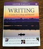 Writing: A Guide for College and Beyond (3rd Edition)