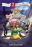 Paul Meets Jesus: Level 2 (I Can Read! / Adventure Bible)