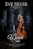 His Wicked Sins: Historical Gothic Mystery Romance (Dark Gothic)