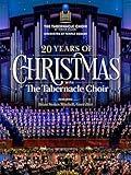 20 Years of Christmas with The Tabernacle Choir